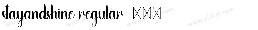 stayandshine regular字体转换